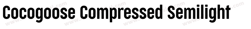 Cocogoose Compressed Semilight字体转换